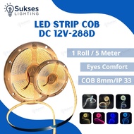 COB LED STRIP LIGHT DC 12V 288D 1 Roll 5 Meters