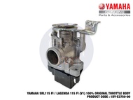YAMAHA SRL115 FI LAGENDA 115 FI V1 100% ORIGINAL THROTTLE BODY ASSY STANDARD STD 1DY-E3750-02