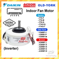 DAIKIN ACSON INDOOR FAN MOTOR 1.0hp 1.5hp 2.0hp 2.5hp FTK-P FTKG-Q FTK-Q FTKG-T A3WMY-N A3WMY-S A3WM