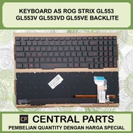 Asus Laptop Keyboard StriX ROG GL553 GL553V GL553VD GL55VE Backlite