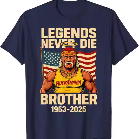 Legends Never Die Brother 1953 2025 Hulkamania in Memory T shirt