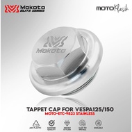 MOKOTO ELITE SERIES VESPA 125 / VESPA 150 STAINLESS TAPPET CAP WITH O-RING MOTO-ETC-9823 SILVER 1PC