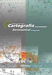 Cartografía Aeronáutica. Aeronautical Cartography Facundo Conforti