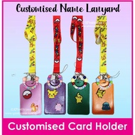 Customised Name Card Holder with Lanyard and Charms Personalised Birthday Goodie Bag / Ezlink Access Card / Pokemon