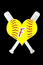 F Monogram Initial Softball Journal: Softball Notebook Gift, 6x9 Lined Blank Notebook, 150 Pages, Jo
