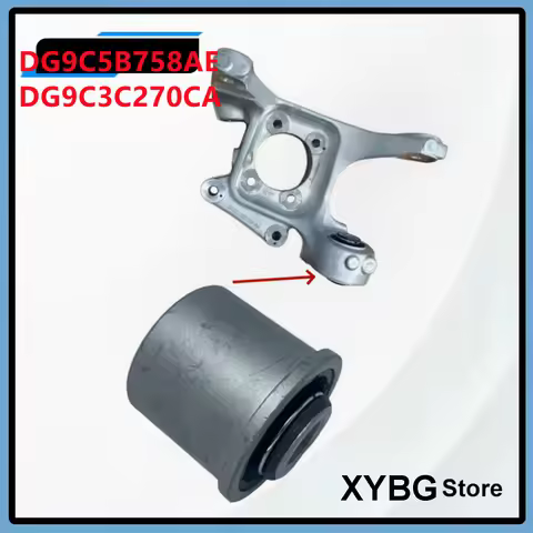 DG9C5B758AE Suspension Parts Control Arm Bushing for Ford Fusion Mondeo 2013 2014 2015- DG9C3C270CA 