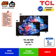 TCL 55" / 65" 4K UHD Google TV | Dolby Audio | Built-in Chromecast | 55P6K / 65P6K | 2 Years Warrant