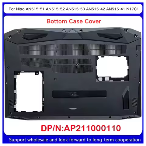 New For Kailxuling Nitro AN515-51 AN515-52 AN515-53 AN515-42 AN515-41 N17C1 D Shell Bottom Base Case