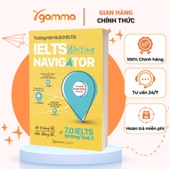 Book – IELTS Writing Navigator – Task Writing Strategy 2 Up 7.0+ (Truong Hai Ha – 9.0 IELTS) (Gamma)
