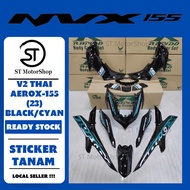 YAMAHA NV-X NVX V2 THAI AEROX-155 (23) BLACK/CYAN COVER SET (STICKER TANAM) RAPIDO NEW ACCESSORY AKSESORI