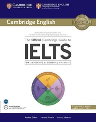OFFICIAL CAMBRIDGE GUIDE TO IELTS : STUDENTS BOOK + ANSWERS &amp; DVD-ROM BY DKTODAY