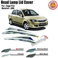 Proton Saga FLX Custom Fit ABS Car  Headlamp  Eyelid (Carbon)