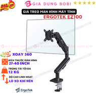 Arm màn hình máy tính Ergotek EZ100 giá treo màn hình máy tính 27-40inch xoay 360độ tải trọng 12kg -