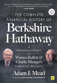 The Complete Financial History of Berkshire Hathaway: A Chronological Analysis of Warren Buffett and