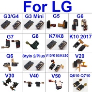 Audio Jack Flex ribbon for LG V20 V30 V40 V50 V10 K7 K8 K10 K430 Earpiece For LG G8 G7 G6 G5 G4 G3 M