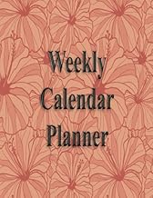 Weekly Calendar Planner - 70 Weeks - (10/2/17 - 2/3/19): Red Flower Pattern
