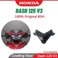 HONDA Dash 125 V3 Cowling Visor Small Visor Kecil Handle Cover Kepala Dash125 V3 Dash125V3 53280-K47
