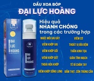 Dầu Xoa Bóp Đại Lực Hoàng Hỗ Trợ Xương Khớp 150ml - Mỏi Vai Gáy- Thoát Vị Địa Đệm
