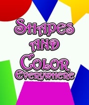 Shapes and Color Everywhere Speedy Publishing