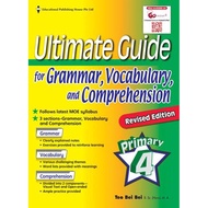 Primary 4 Ultimate Guide for Grammar Vocabulary & Comprehension