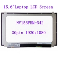 15.6" Laptop LCD Screen IPS display NV156FHM-N42 LP156WF6 SPK B156HAN04.1 1920x1080 30Pin FHD matrix
