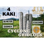 PAGAR 4 KAKI CYCLONE GRIDLOCK FIXED KNOT (1 ORDER 1 GULUNG)