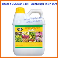 Phân bón Roots 2 USA (1 lít) nhập khẩu Hoa Kỳ chính hãng Thiên Đức Roots2 kích rễ cực mạnh dưỡng r
