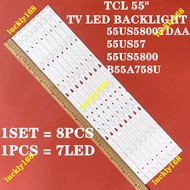 NEW 1 SET 55US5800 55US5800TDAA 55US57 B55A758U TCL 55" TV LED BACKLIGHT T0T_55D2700_UD_8X7_3030C_V1