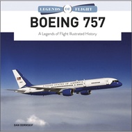 [sgstock] Boeing 757: A Legends of Flight Illustrated History - [Hardcover]