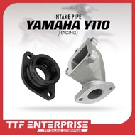 YAMAHA Y110 INTAKE PIPE (RACING) Y110SS SS