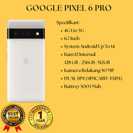 permanen bc Google Pixel 6 Pro 5G 12-128gb/256GB/512GB second original