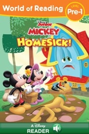 World of Reading: Mickey Mouse Funhouse: Homesick! Disney Books