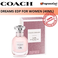 Coach Dreams EDP for Women (40ml) Eau de Parfum Dream [Brand New 100% Authentic Perfume/Fragrance]