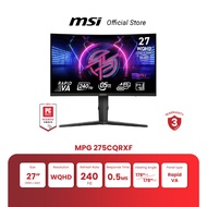 MSI MONITOR MPG 275CQRXF  | 27"  | WQHD | Rapid VA | 240Hz (จอคอมพิวเตอร์)