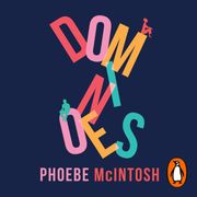 Dominoes Phoebe McIntosh