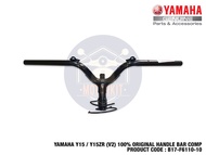 YAMAHA Y15 Y15ZR V1 V2 100% ORIGINAL YSUKU HANDLE BAR COMP BESI HANDAL STEERING BATANG B17-F6110-00