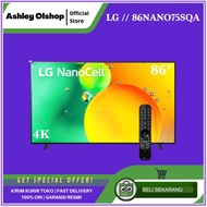 TV LED 86 Inch 4K UHD Smart TV 86 Inci LG 86NANO75SQA LG NanoCell 86