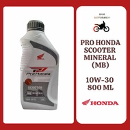 Pro Honda Scooter Oil Mineral 10W-30 (800 ml) for Click 125/150, Beat Carb, Beat Fi/ ADV 150/160, Ai