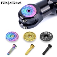 RISK Bicycle Stem Top Cap Headset Cover Titanium Alloy Bolt Road MTB Bike 28.6mm 1 1/8" Front Fork H
