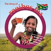 The story of rooibos tea Lynn Barnes