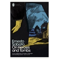 On Heroes and Tombs/Ernesto Sabato Penguin Modern Classics [Lizhu Foreign Language Bookstore]