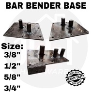 (HEAVY DUTY) 3/8" 1/2" 5/8" 3/4" BAR BENDER BASE