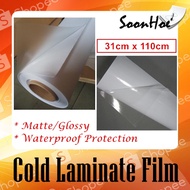 Cold Lamination Film Laminate Film ( Glossy/Matte) 31cm x 110cm / 21cm x 110cm