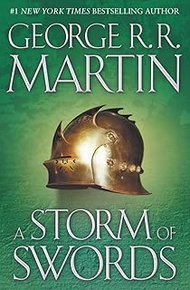 A Storm of Swords: A Song of Ice and Fire: Book Three: 3