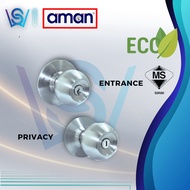 AMAN ECO CYLINDRICAL DOOR KNOB LOCKSET (ENTRANCE /PRIVACY)