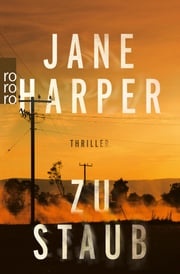 Zu Staub Jane Harper