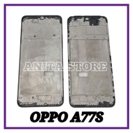 FRAME BEZZEL BAZEL BONE LCD PLATE OPPO A77S ORIGINAL