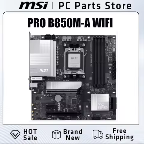 MSI PRO B850M-A WIFI motherboard with 5G network port supports CPU 7800X3D/9700X/9600X/7500F (AMD B8