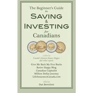 The Beginners Guide to Saving and Investing for Canadians