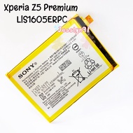 Sony Xperia Z5 Premium Bateri LlS1605ERPC 3430mAh High Quality Battery Replacement